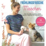 Frühlingsfrische Maschen